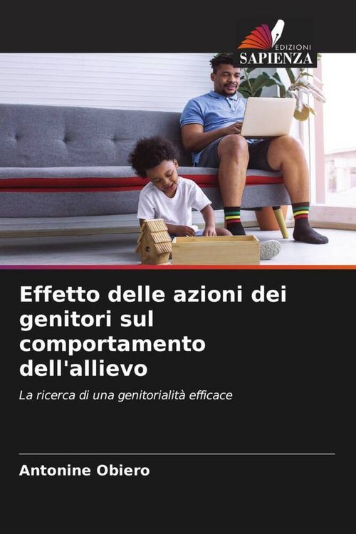 Produktbild: Effetto delle azioni dei genitori sul comportamento dell'allievo