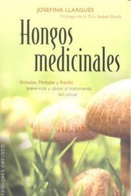 Produktbild: Hongos Medicinales = Medicinal Mushrooms
