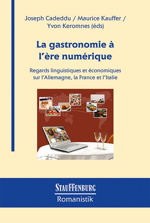 Produktbild: La gastronomie &agrave; l'&egrave;re num&eacute;rique