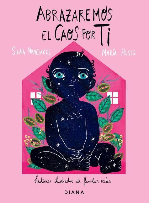 Produktbild: Abrazaremos El Caos Por Ti: Historias Ilustradas de Familias Reales / We Will Embrace the Chaos for You: Illustrated Tales of Real Families