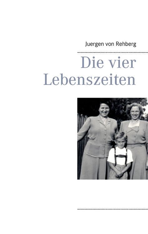 Produktbild: Die vier Lebenszeiten