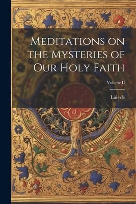 Produktbild: Meditations on the Mysteries of Our Holy Faith; Volume II