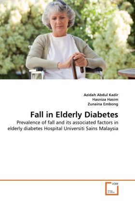 Produktbild: Abdul Kadir, A: Fall in Elderly Diabetes