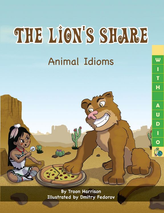 Produktbild: The Lion's Share: Animal Idioms (A Multicultural Book)