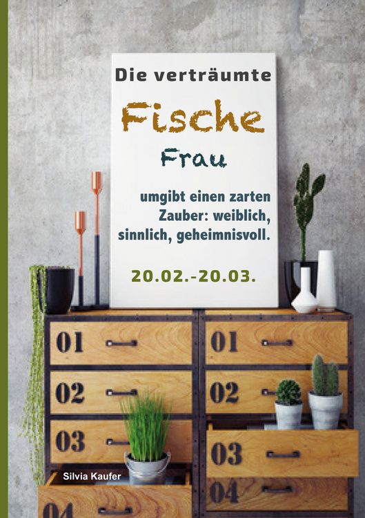 Produktbild: Die vertr&auml;umte Fische Frau umgibt einen zarten Zauber: weiblich, sinnlich, geheimnisvoll