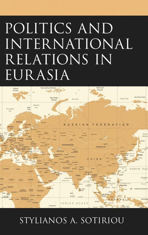 Produktbild: Politics and International Relations in Eurasia