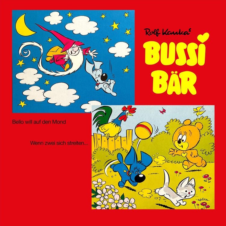 Produktbild: Bussi B&auml;r, Bello will auf den Mond / Wenn zwei sich streiten