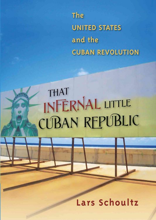Produktbild: That Infernal Little Cuban Republic