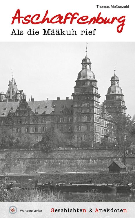 Produktbild: Geschichten und Anekdoten aus Aschaffenburg
