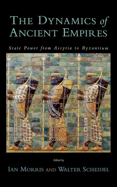 Produktbild: The Dynamics of Ancient Empires
