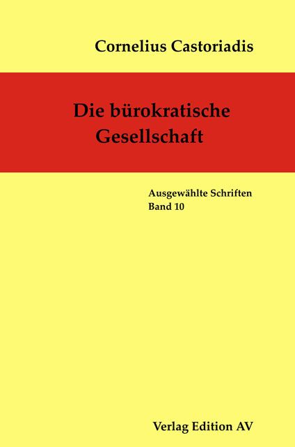 Produktbild: Die b&uuml;rokratische Gesellschaft