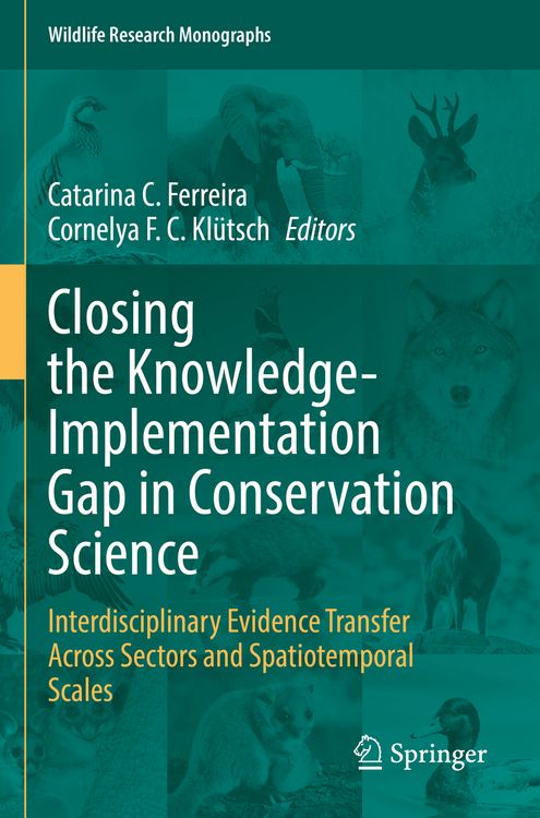 Produktbild: Closing the Knowledge-Implementation Gap in Conservation Science