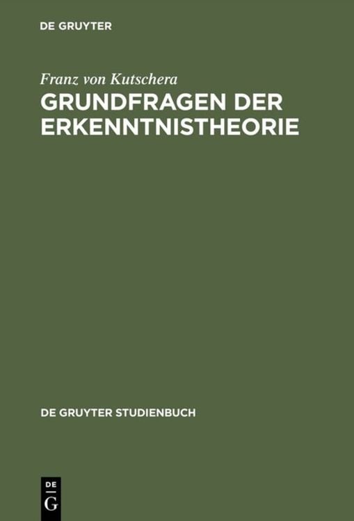 Bild vom Artikel Grundfragen der Erkenntnistheorie vom Autor Franz Kutschera