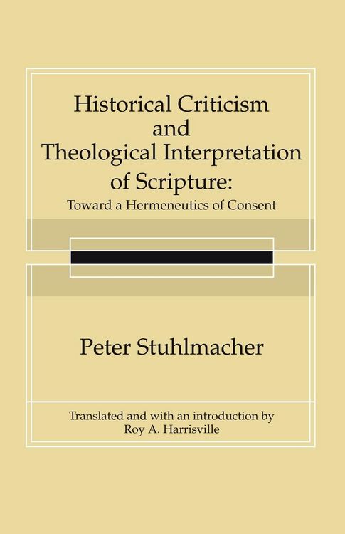 Produktbild: Historical Criticism and Theological Interpretation of Scripture