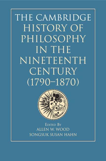 Produktbild: The Cambridge History of Philosophy in the Nineteenth Century (1790-1870)