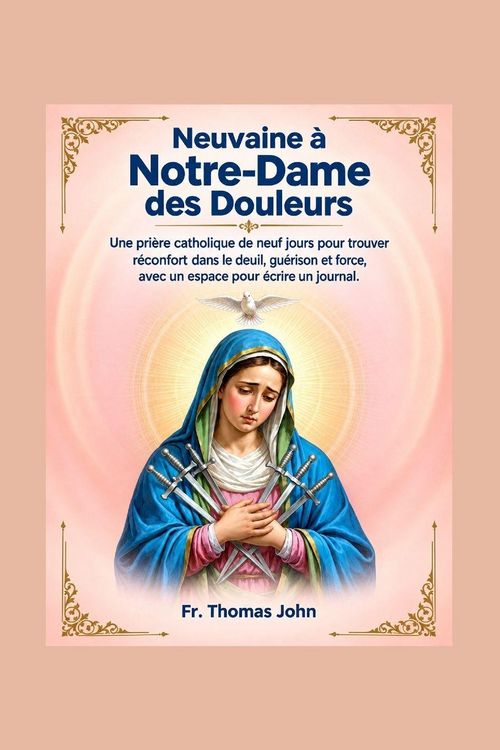 Produktbild: Neuvaine &agrave; Notre-Dame des Douleurs