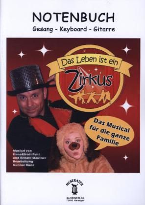 Produktbild: Das Leben ist ein Zirkus, Notenbuch