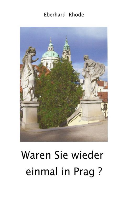 Produktbild: Waren Sie wieder einmal in Prag ?