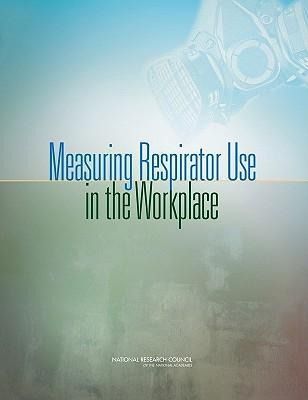 Produktbild: Measuring Respirator Use in the Workplace