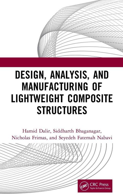 Produktbild: Design, Analysis, and Manufacturing of Lightweight Composite Structures