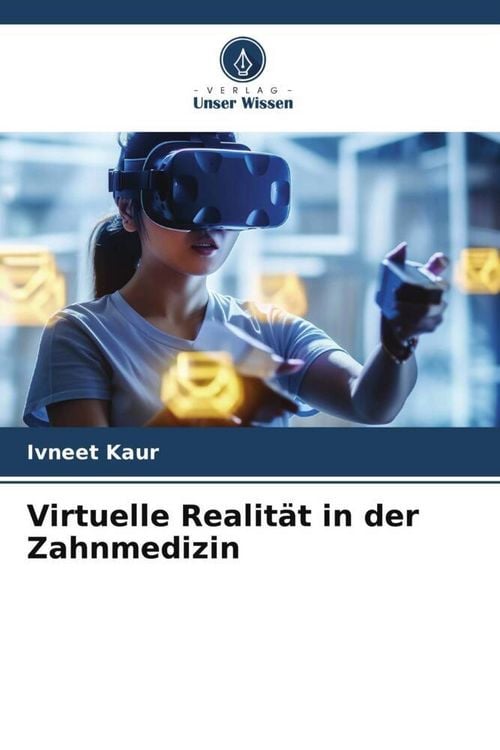 Produktbild: Virtuelle Realit&auml;t in der Zahnmedizin
