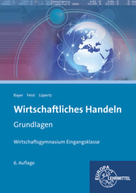 Produktbild: Wirtschaftliches Handeln Grundlagen