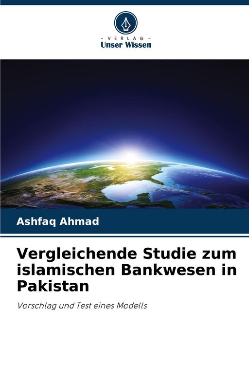 Produktbild: Vergleichende Studie zum islamischen Bankwesen in Pakistan