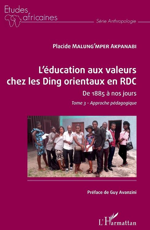 Produktbild: L'&eacute;ducation aux valeurs chez les Ding orientaux en RDC Tome 3