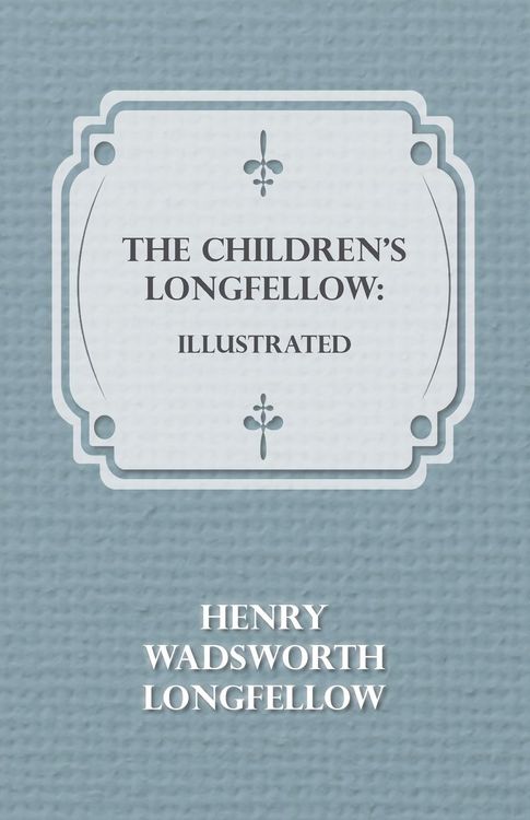 Produktbild: The Children's Longfellow