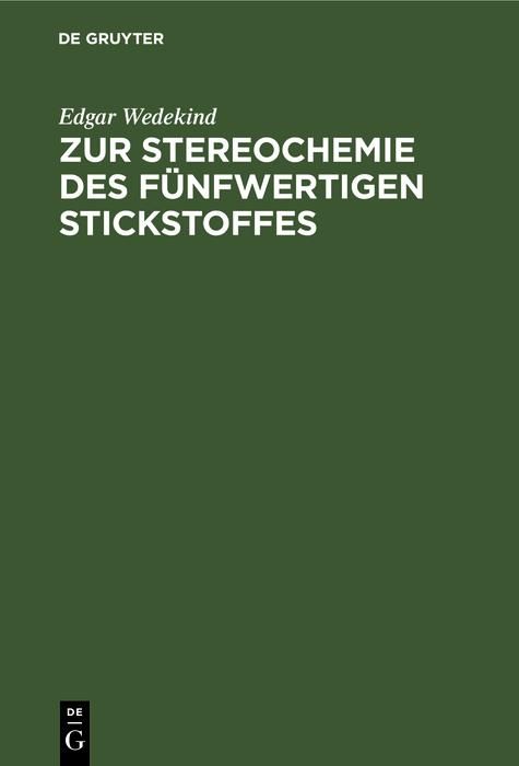 Produktbild: Zur Stereochemie des f&uuml;nfwertigen Stickstoffes