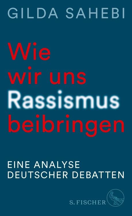 Produktbild: Wie wir uns Rassismus beibringen