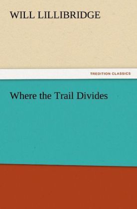 Produktbild: Where the Trail Divides