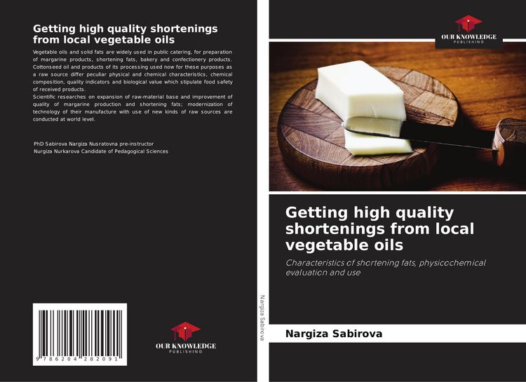 Produktbild: Getting high quality shortenings from local vegetable oils