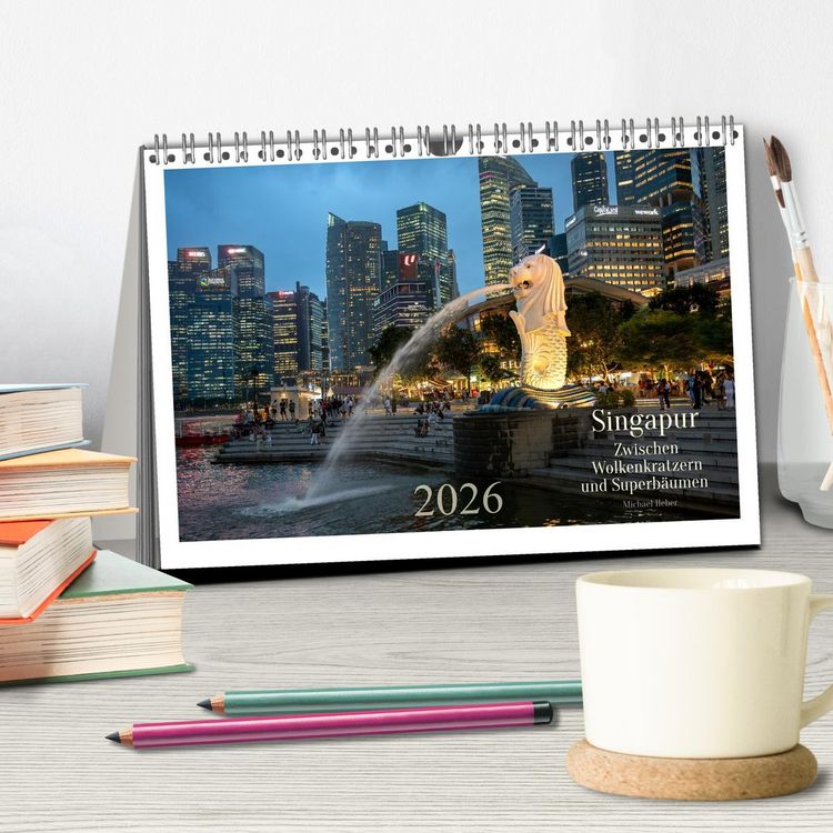 Produktbild: Singapur: Zwischen Wolkenkratzern und Superb&auml;umen (Tischkalender 2026 DIN A5 quer), CALVENDO Monatskalender