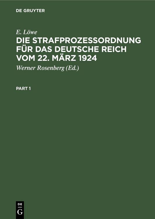 Produktbild: Die Strafproze&szlig;ordnung f&uuml;r das Deutsche Reich vom 22. M&auml;rz 1924