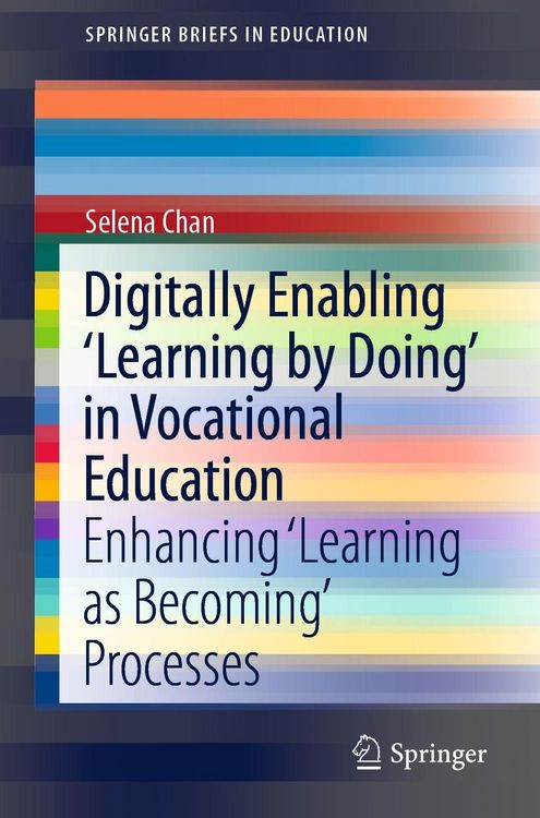 Produktbild: Digitally Enabling 'Learning by Doing' in Vocational Education