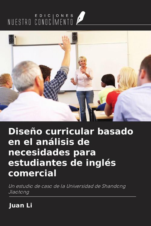 Produktbild: Dise&ntilde;o curricular basado en el an&aacute;lisis de necesidades para estudiantes de ingl&eacute;s comercial