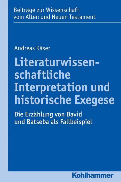Produktbild: Literaturwissenschaftliche Interpretation und historische Exegese