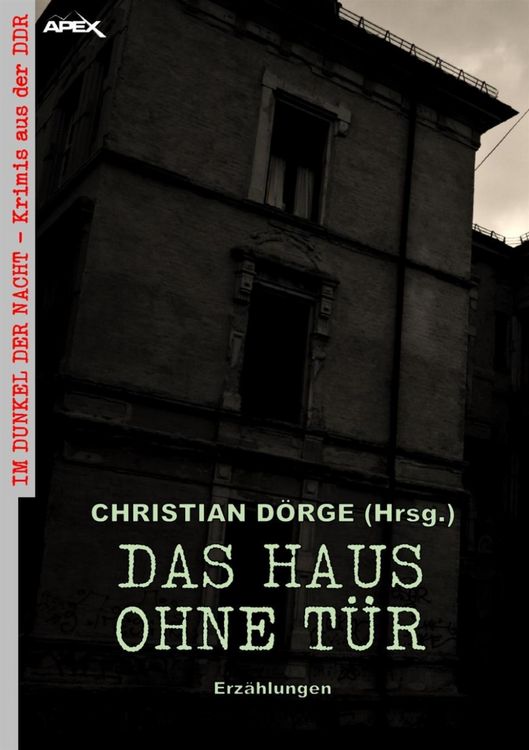 Produktbild: Das Haus Ohne T&uuml;r - Erz&auml;hlungen