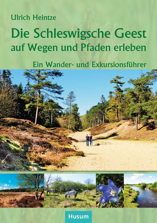 Produktbild: Die Schleswigsche Geest auf Wegen und Pfaden erleben