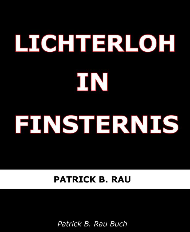 Produktbild: Lichterloh in Finsternis