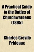 Produktbild: A Practical Guide to the Duties of Churchwardens