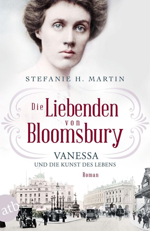 Produktbild: Die Liebenden von Bloomsbury - Vanessa und die Kunst des Lebens