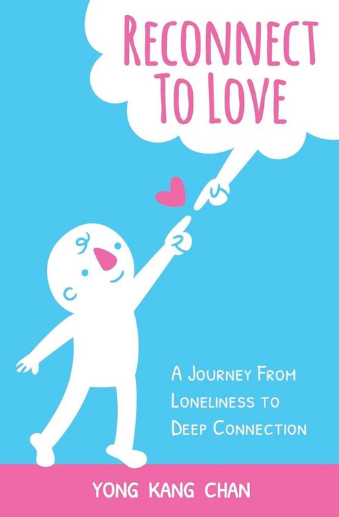 Produktbild: Reconnect to Love: A Journey From Loneliness to Deep Connection