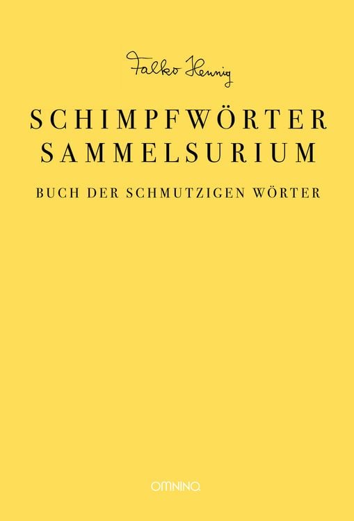 Produktbild: Das Schimpfw&ouml;rter-Sammelsurium