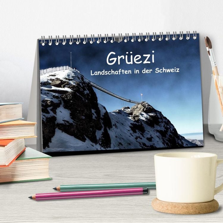 Produktbild: Gr&uuml;ezi . Landschaften in der Schweiz (Tischkalender 2026 DIN A5 quer), CALVENDO Monatskalender