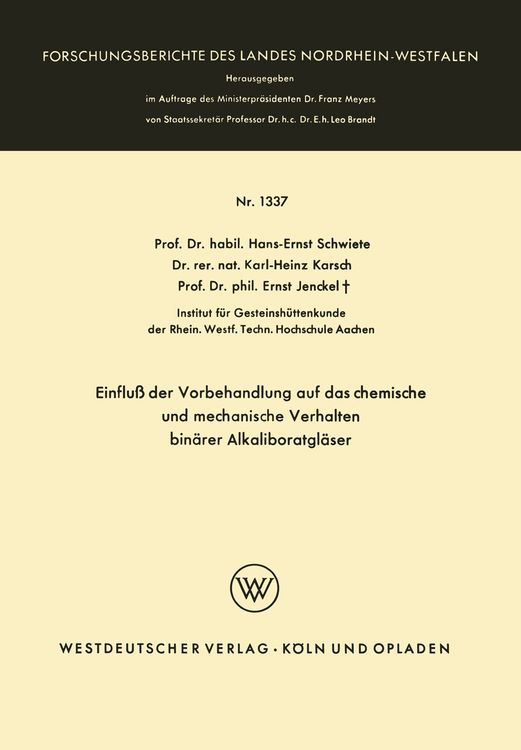 Produktbild: Einflu&szlig; der Vorbehandlung auf das chemische und mechanische Verhalten bin&auml;rer Alkaliboratgl&auml;ser