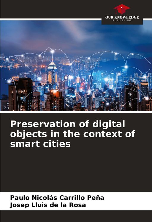 Produktbild: Preservation of digital objects in the context of smart cities