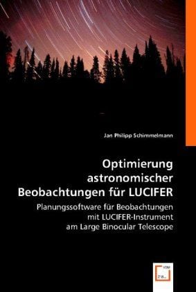 Produktbild: Jan Philipp Schimmelmann: Optimierung astronomischer Beobach
