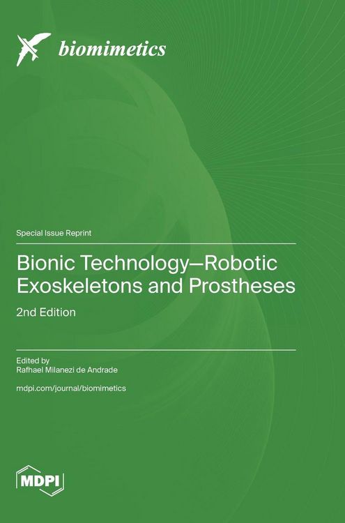 Produktbild: Bionic Technology-Robotic Exoskeletons and Prostheses